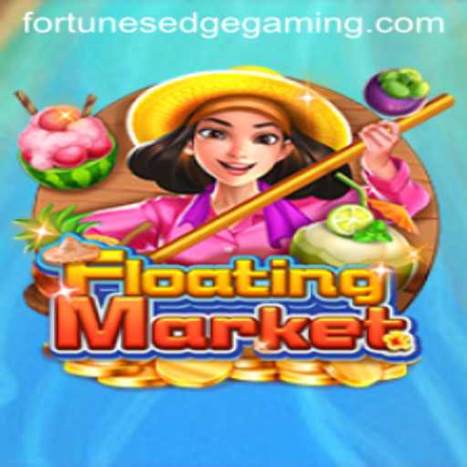 Exploring FloatingMarket: Fortunes Edge
